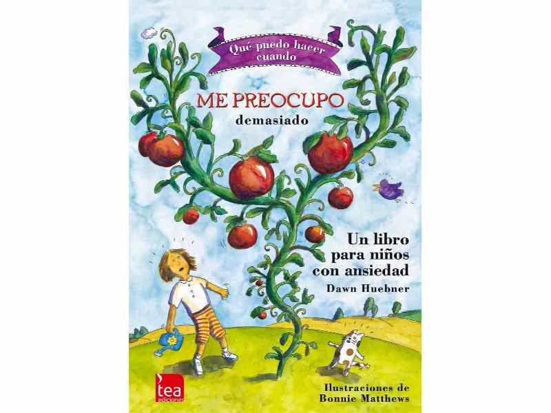 Qué Puedo Hacer cuando Me Preocupo Demasiado. Un Libro para Niños con