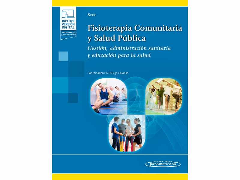 Fisioterapia Comunitaria y Salud Gestión, Administración