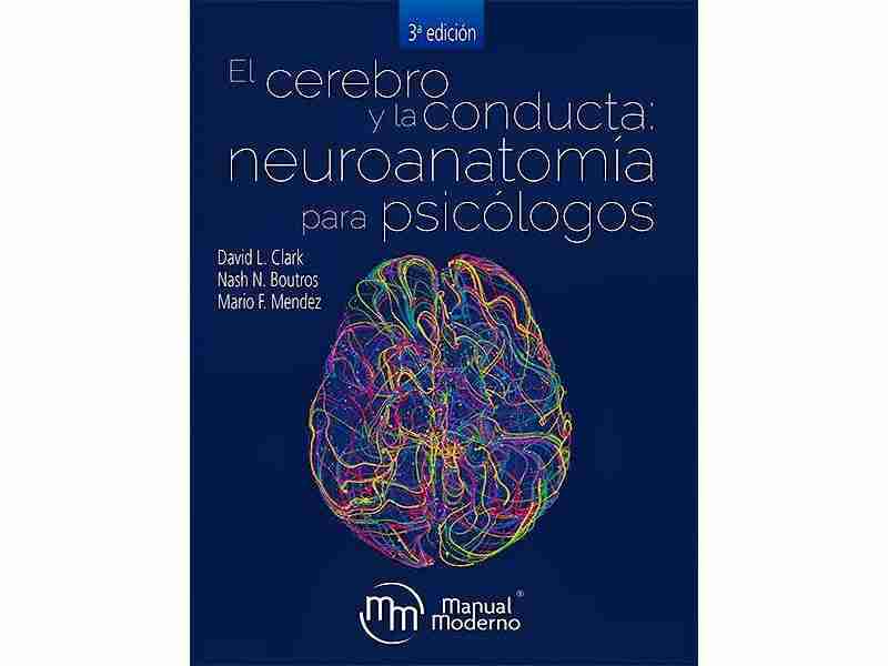 Libro El Cerebro Y La Conducta Neuroanatomia Para Psicologos Pdf