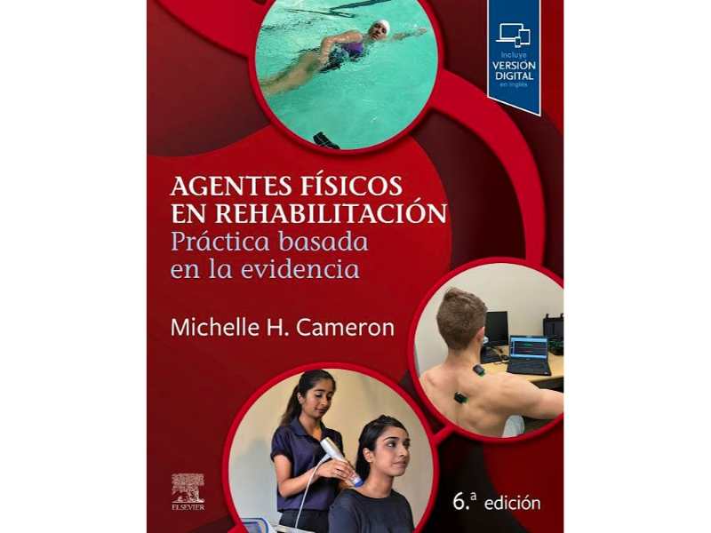 Agentes Físicos en Rehabilitación. Práctica Basada en la Evidencia