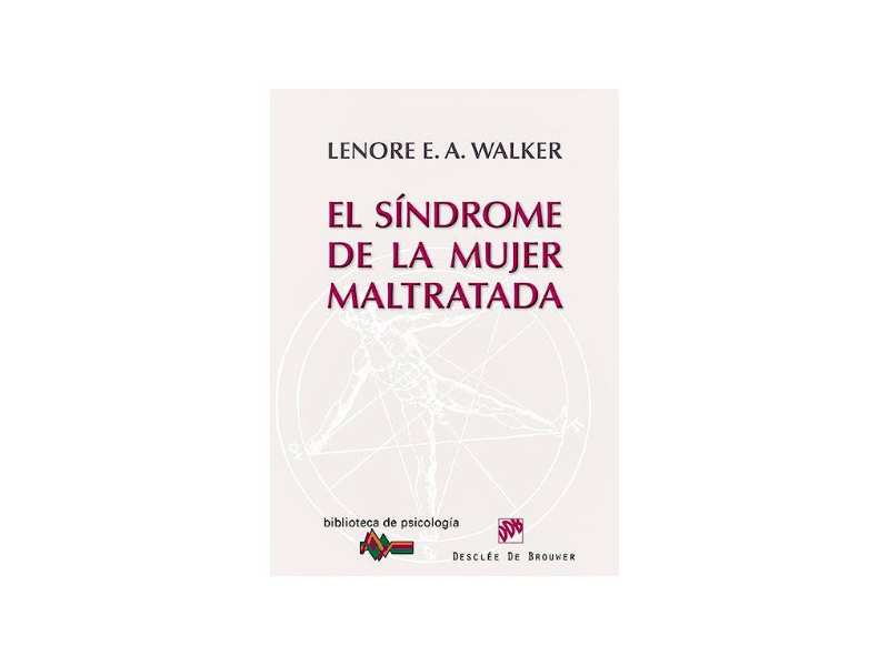 El Síndrome de la Mujer Maltratada