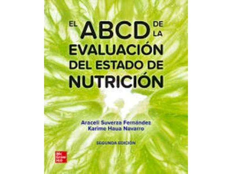 El ABCD de la Evaluación del Estado de Nutrición